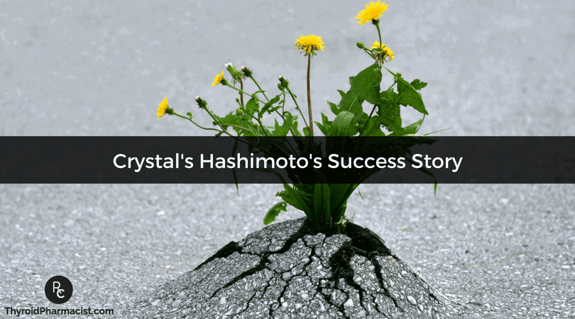 Crystal's Hashimoto's Success Story