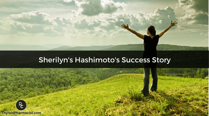 Sherilyn's Hashimoto's Success Story