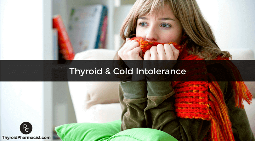 Thyroid & Cold Intolerance