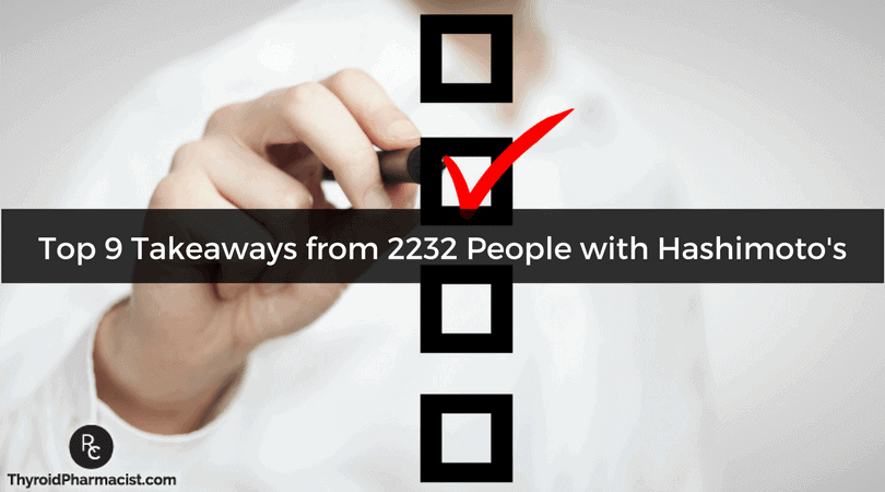 Top 9 Takeaways From 2232 People with Hashimoto's