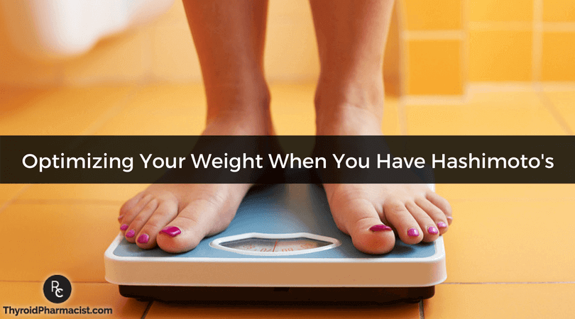 Optimizing Your Weight When You Have Hashimoto's