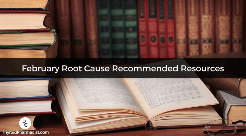 February Root Cause Recommended Resources