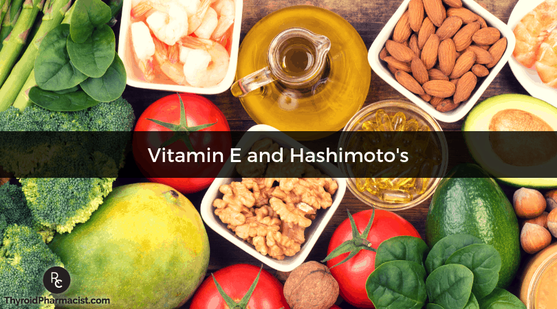 Vitamin E and Hashimoto's