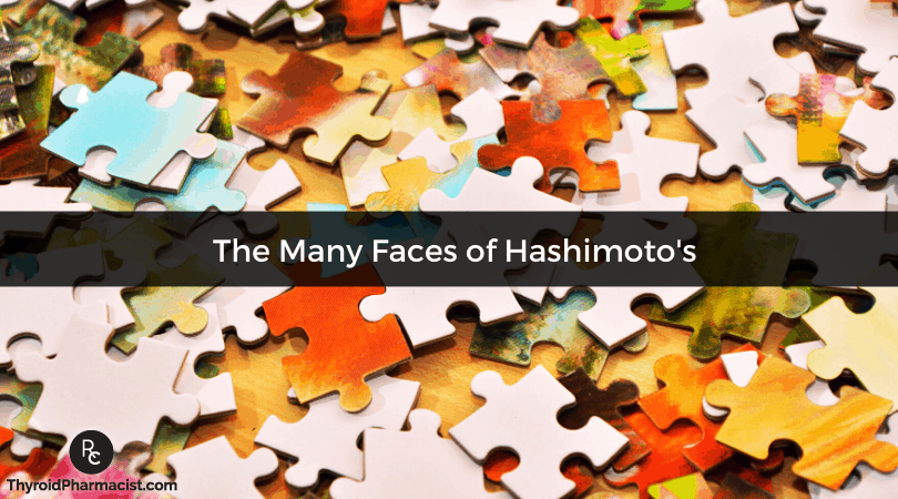 The Many Faces of Hashimoto's